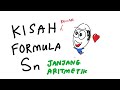 Addmath F4 Bukti Formula Sn JA  (Kisah Benar)