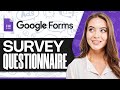 How To Create Google Form Survey Questionnaire (Step-by-Step)