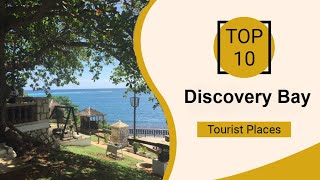 Top 10 Best Tourist Places to Visit in Discovery Bay | Jamaica - English