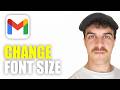 How to Change Font Size in Gmail (2026 Guide)