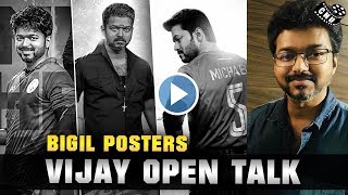 Bigil Posters ! Thalpathy Vijay Reaction and Open Talk | Atlee | Nayanthara | AGS
