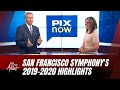 San Francisco Symphony's 2019-2020 Highlights from Red Curtain Addict on KPIX