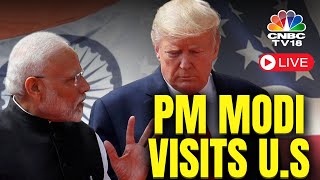 PM Modi In US LIVE | Tariffs, Trade Policy On Agenda Of Trump-Modi Bilateral Meeting | N18G