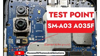Test Point for SamSung A03[A035f] TO hardreset and Remove FRP 2023