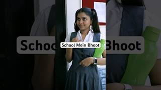 School Mein Bhoot - Mujse Dosti Karogi | Horror Stories Part - 01 | Anaysa Short