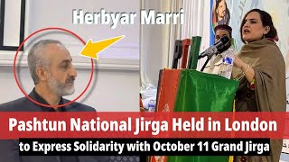 Pashtun National Jirga Held in London to Express Solidarity with October 11 Grand Jirga