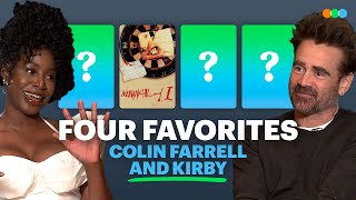 Four Favorites with Colin Farrell, Kirby and Farrell's John Sugar