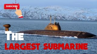 The World's Greatest Submarine