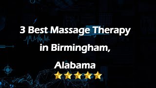 3 Best Massage Therapy in Birmingham, Alabama | Massage Studios