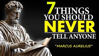 7 Things You Should Always Keep to Yourself(Become A True Stoic)
