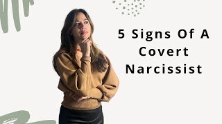 5 Signs Your Dealing w/ COVERT Narcissist #narcissisticabuserecoverycoach