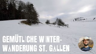 Kurze gemütliche Winterwanderung in St Gallen