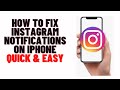 how to fix instagram notifications on iphone