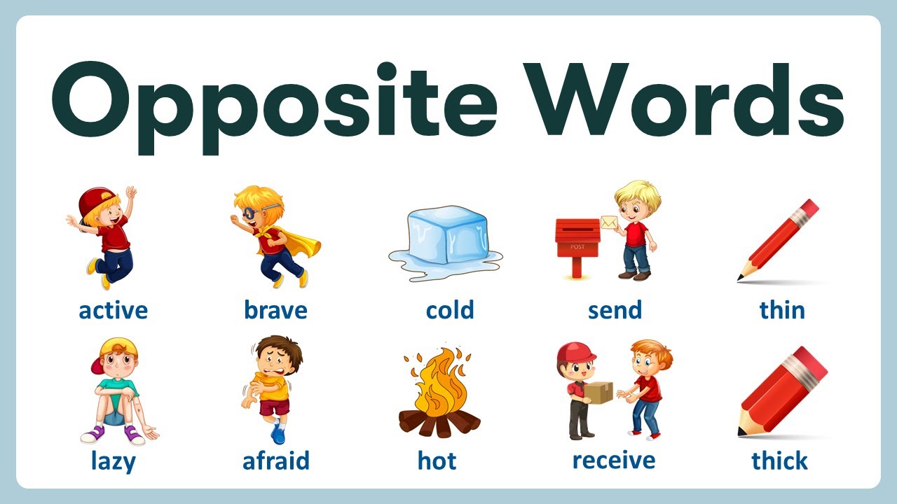 Opposite Words In English | 200 Most Common Opposites With Pictures ...