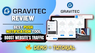 Gravitec Review 2024 | Best Web Push Notification Tool