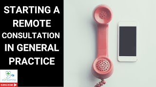 How to start a remote consultation