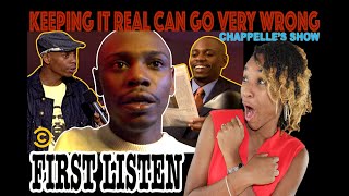 FIRST TIME HEARING Keeping It Real Can Go Very Wrong - Chappelle’s Show | REACTION