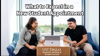 What to Expect in a New Student Appointment