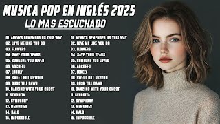 As 20 Melhores Músicas Pop 2025 🎧 Top Hits em Inglês 🎶 As Músicas Pop Mais Escutadas em 2025