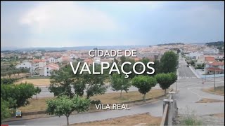 Cidade de Valpaços - Vila Real