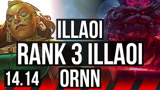 ILLAOI vs ORNN (TOP) | Rank 3 Illaoi, 9 solo kills, 63k DMG, 16/3/10 | EUW Challenger | 14.14