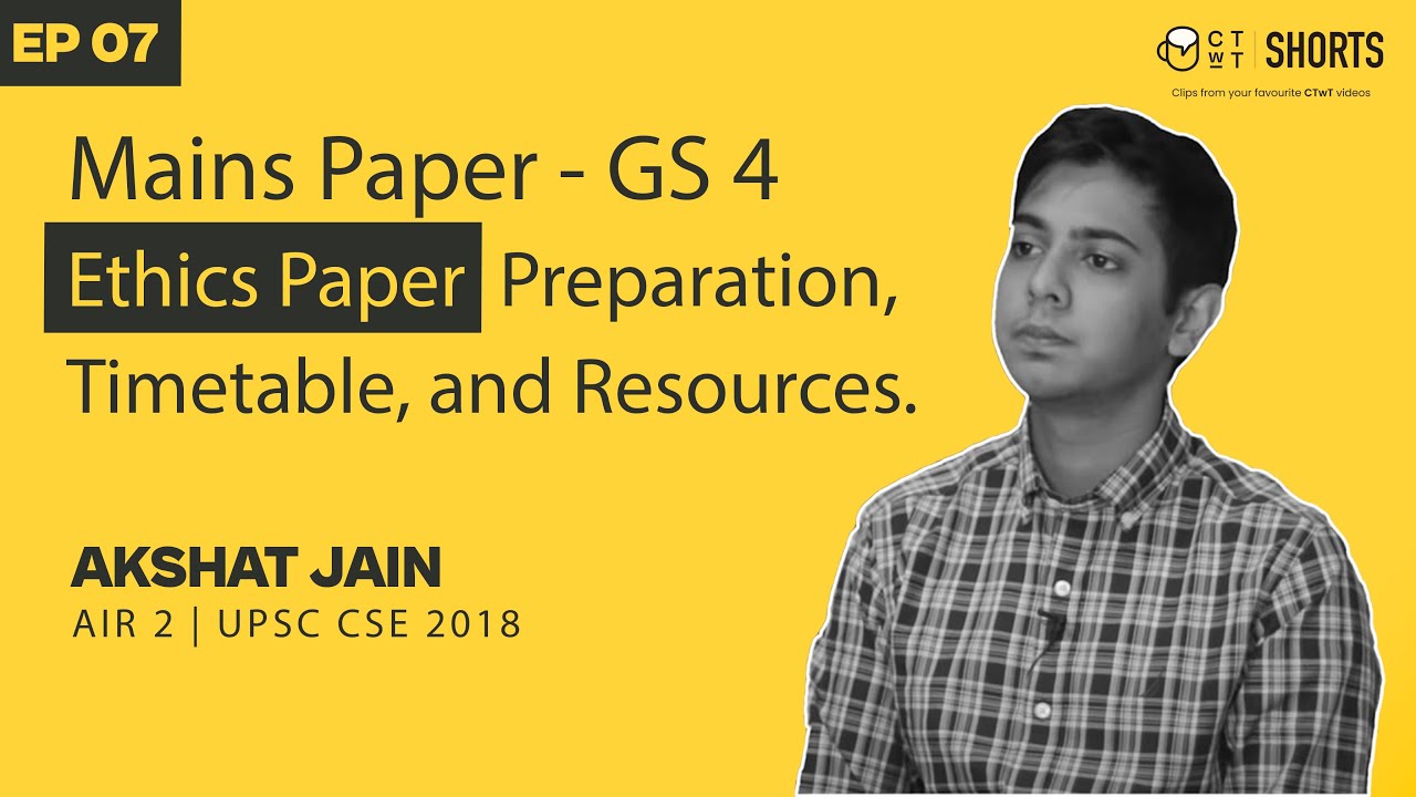 UPSC Mains Paper GS 4 - Ethics Paper Preparation, Timetable & Resources ...