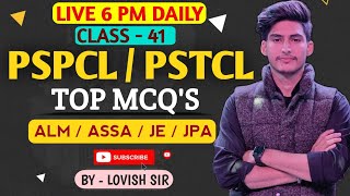 CLASS - 41 | ELECTRICAL MCQ'S | SPECIAL CLASS FOR PSPCL, ALM, ASSA , JPA, RRB JE  | BY LOVISH SIR