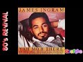 JAMES INGRAM 