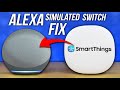 What To Do With Your Alexa Simulated Switches in SmartThings