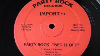 Import #1 - Party Rock ''Set It Off'' (B-Side Version) 1986