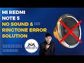 Mi Redmi Note 5|redmi 5 plus | No Sound & Ringtone Error Solution | 100% Tested |Advance tech Mobile