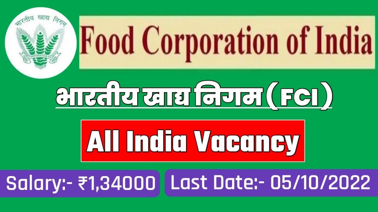 FOOD Corporation Of India Recruitment 2022 || FCI All India Vacancy ...