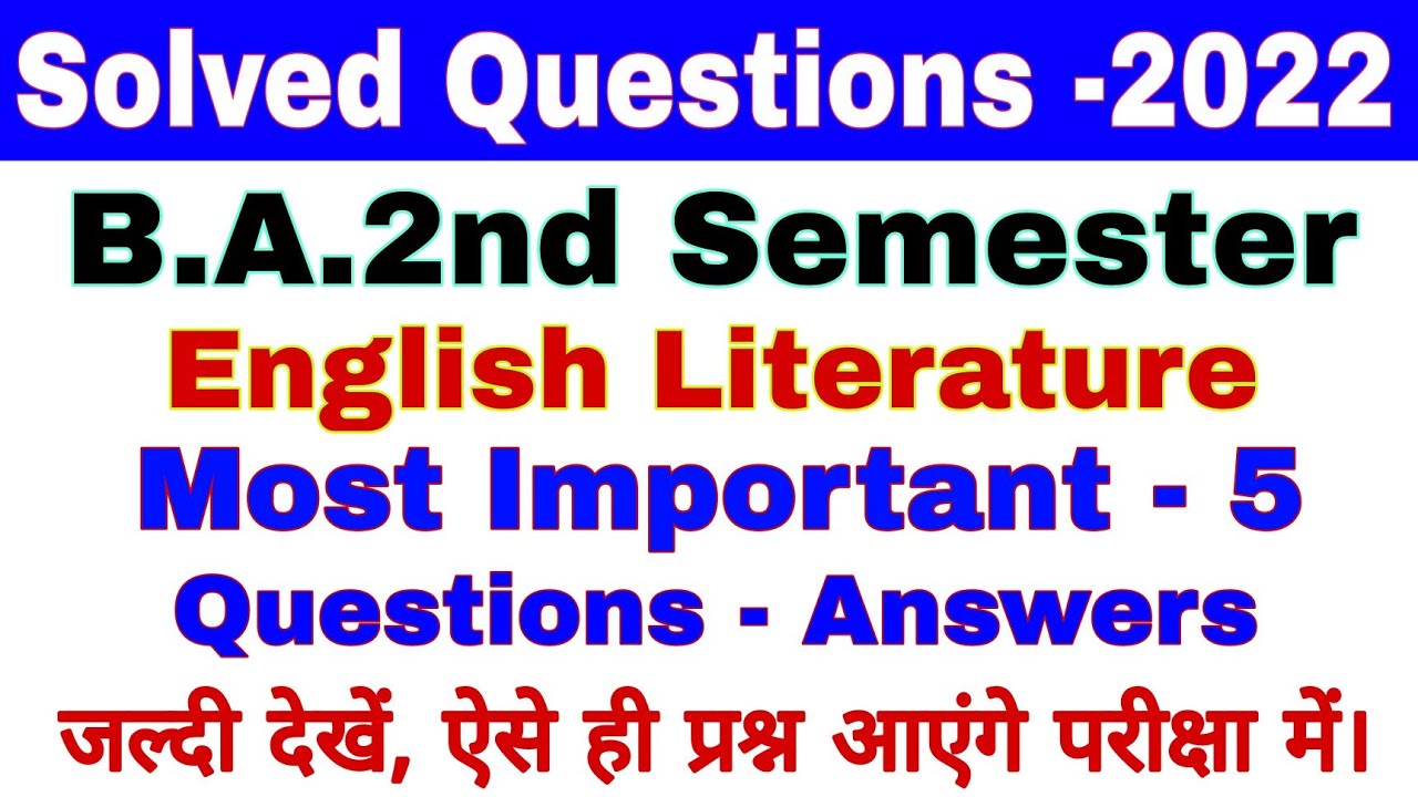 B A 2nd Semester English Literature Solved Questions 2022 Most