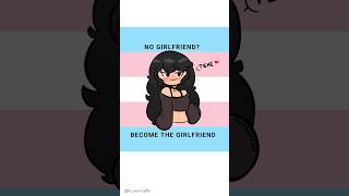 Become the GIRLFRIEND😳🏳️‍⚧️Trans Memes