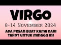 RAMALAN ZODIAK VIRGO ❤️ Sini dengerin, aku ada pesan buat kamu :) 8-14 November 2024