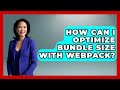 How Can I Optimize Bundle Size With Webpack? | JavaScript Toolkit News