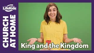 Church at Home: Bible Adventure | The King and the Kingdom: Week 2 | LifeKids Online