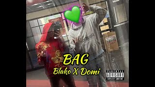 Domi feat Blako-BAG💰