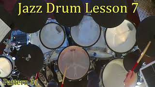 Jazz Drum Lesson 7 - Pattern 41