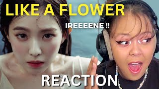 IRENE (RED VELVET) - LIKE A FLOWER | REACTION