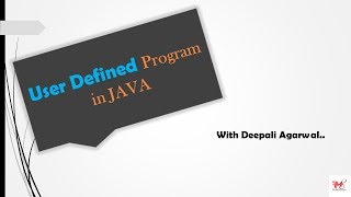 #8 User defined Program in JAVA|How to Take Input From User|CORE JAVA|Hindi