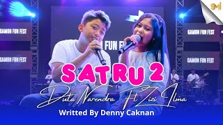 SATRU 2 -  DENNY CAKNAN (COVER BY ZIZI ILMA & DUTA NARENDRA LIVE AT GAMON FUN FEST)