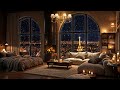 cozy apartment ambience in paris with elegant jazz saxophone ❄ snowfall u0026 fireplace sounds for relax