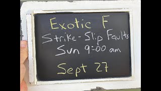 Exotic F - Strike-Slip Faults