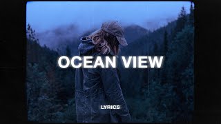 easy life - ocean view (lyrics)