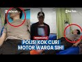 Polisi Pura-pura Swiping, Ternyata Curi Motor Warga