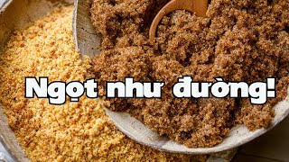 Ngọt, độ ngọt khác nhau làm cho món ăn hấp dẫn hơn