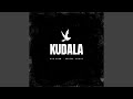 KUDALA (feat. Phresh Clique)