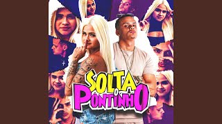 SOLTA O PONTINHO