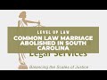 Common Law Marriage Abolished in S.C.